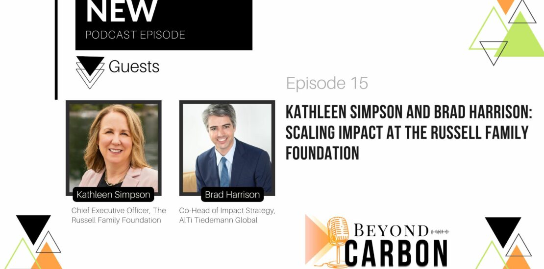 Beyond Carbon-Episode-15-Kathleen-Simpson-Brad-Harrison